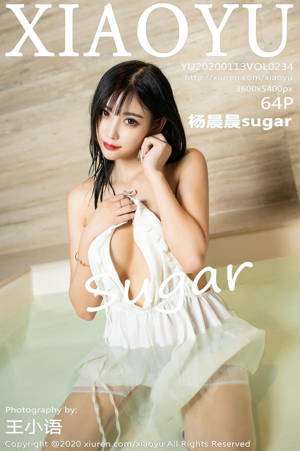 XIAOYU语画界 2020.01.13 VOL.234 杨晨晨sugar [64+1P130M]_第4集